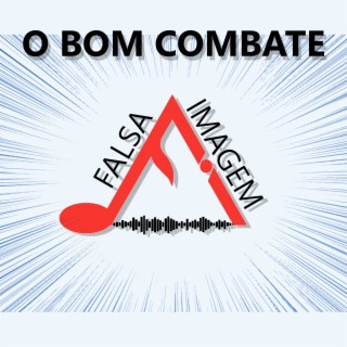 O Bom Combate