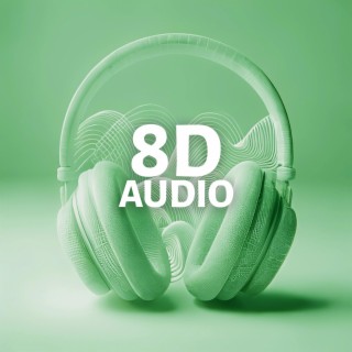 8D Audios Of Popular Covers Vol. 4