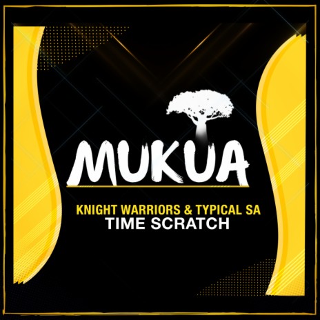 Time Scratch (Original Mix) ft. Typical SA