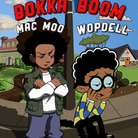 Bokka Boom ft. WOPDELL | Boomplay Music