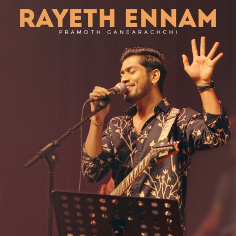 Rayeth Ennam | Boomplay Music