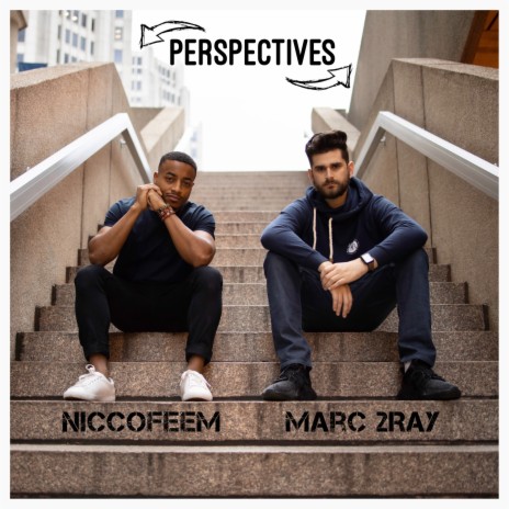 Perspectives ft. NiccoFeem