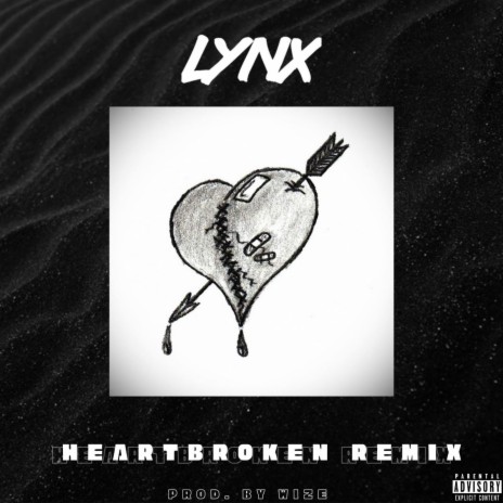 Heartbroken (Radio Edit) ft. Wize