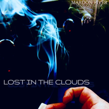 Lost in the Clouds | Boomplay Music