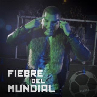 Fiebre Del Mundial