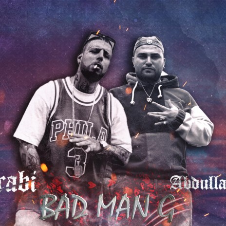 Bad Man ft. Hamorabi | Boomplay Music