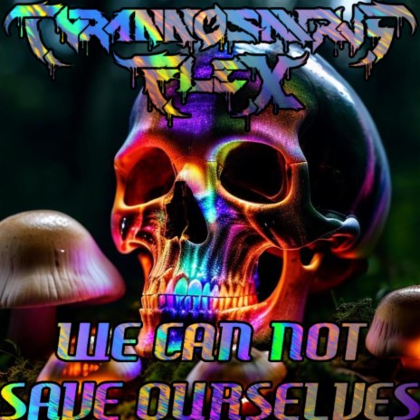 We can not save ourselves