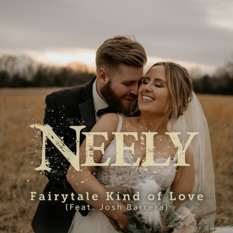 Fairy Tale Kind of Love ft. Josh Barrera | Boomplay Music