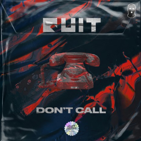 Don't Call (Extended Mix) | Boomplay Music
