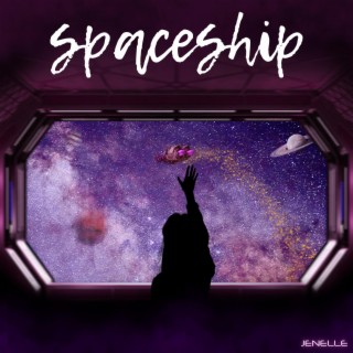 Spaceship lyrics | Boomplay Music