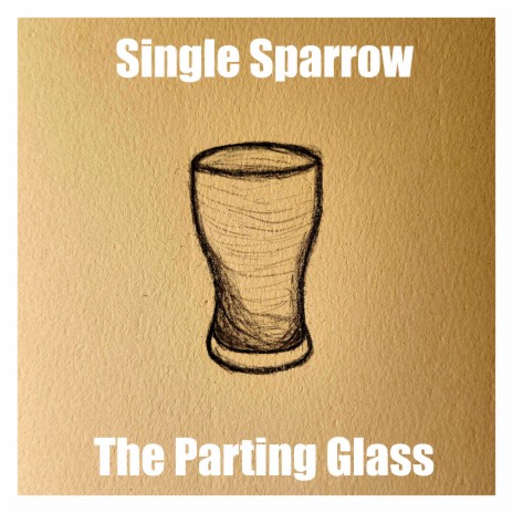 The Parting Glass (feat. Moses Andrews III) | Boomplay Music