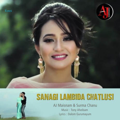 Sanagi Lambida Chatlusi ft. Surma Chanu | Boomplay Music