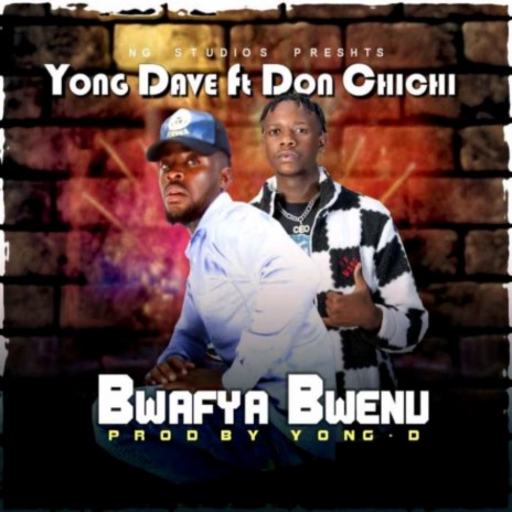 Bwafya bwenu (feat. Don chichi)