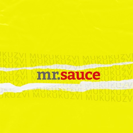 Mr Sauce | Boomplay Music