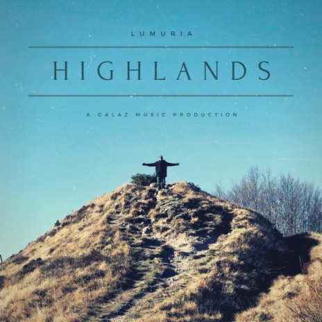 Highlands | Boomplay Music