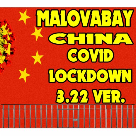 China Covid Lockdown 3.22 Ver. | Boomplay Music