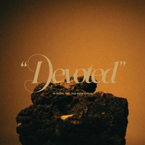 Devoted | Boomplay Music