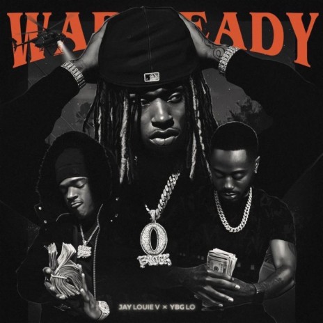 War Ready (feat. Jay Louie V) | Boomplay Music