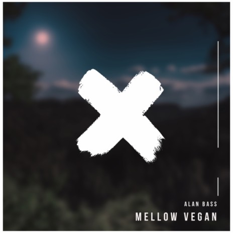 Mellow Vegan (Original Mix)