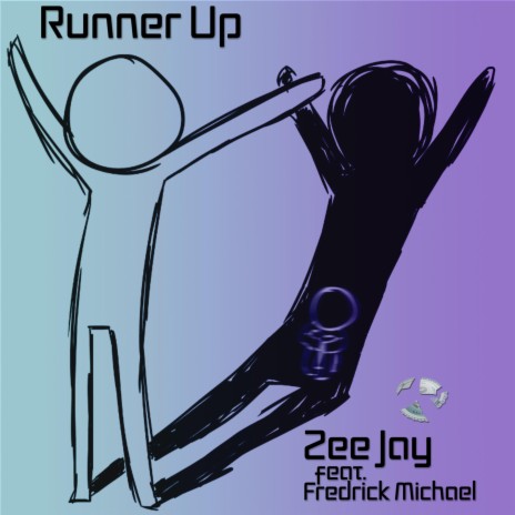 Runner Up (feat. Fredrick Michael) | Boomplay Music