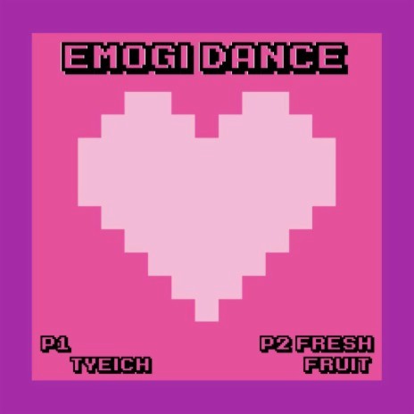 Emogi Dance ft. Fresh Fruit | Boomplay Music
