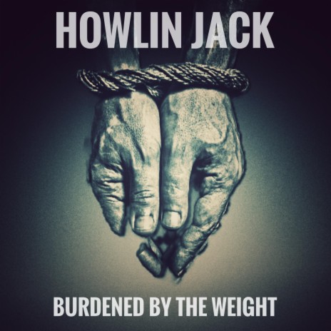 Burdened By The Weight | Boomplay Music