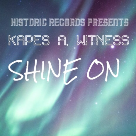 Shine On | Boomplay Music