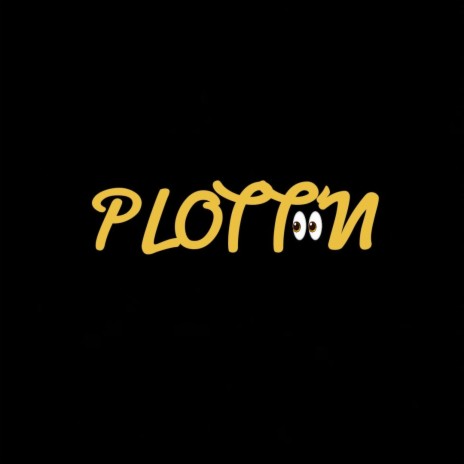 Plott'n (feat. Lil V) | Boomplay Music