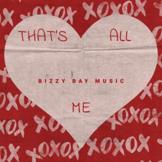 That's All Me lyrics | Boomplay Music