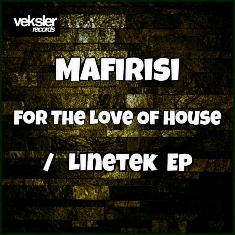 For The Love Of House (Original Mix) | Boomplay Music