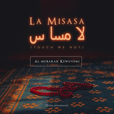 La Misasa (Touch Me Not) | Boomplay Music