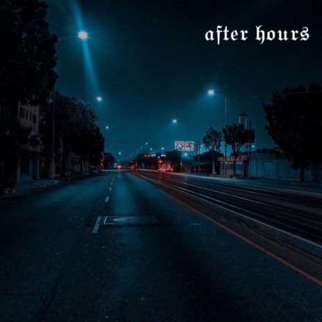 after hours | Boomplay Music