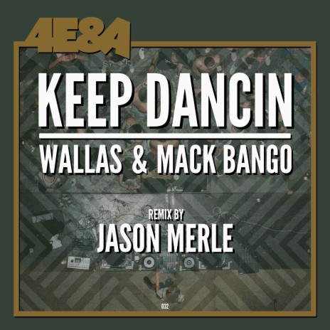 Keep Dancin ft. Mack Bango | Boomplay Music