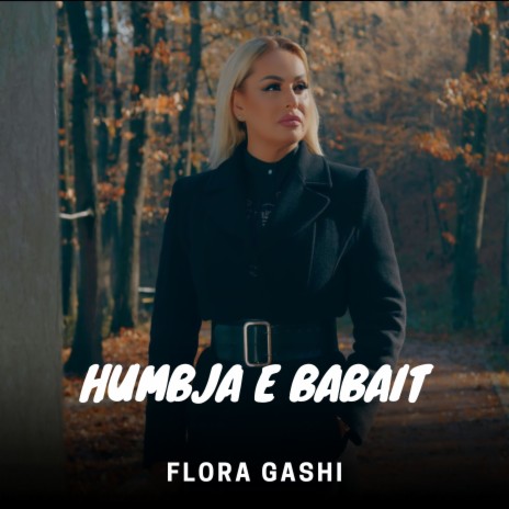 Humbja E Babait | Boomplay Music