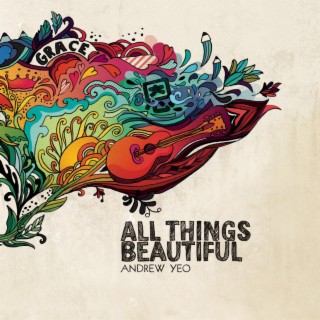 All Things Beautiful