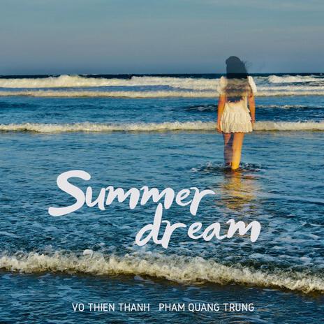 Dream 2 ft. Pham Quang Trung | Boomplay Music