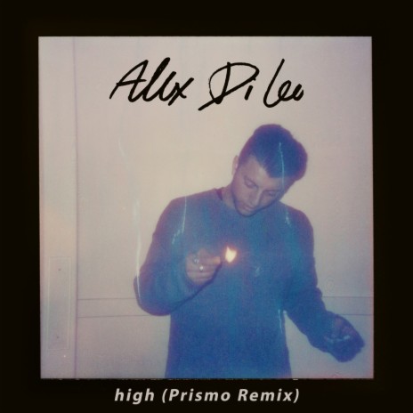High (Prismo Remix)