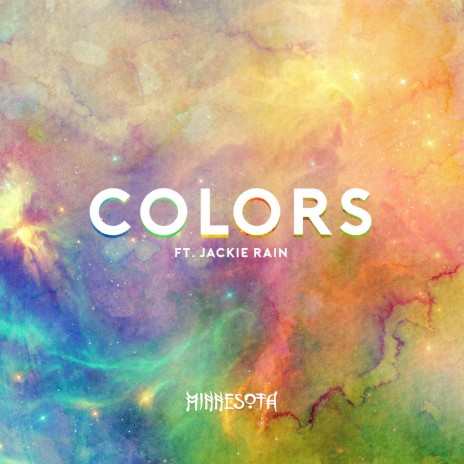 Colors (feat. Jackie Rain) | Boomplay Music