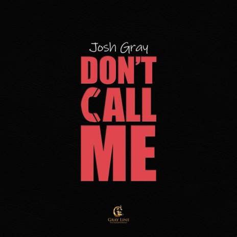 Don't Call Me | Boomplay Music