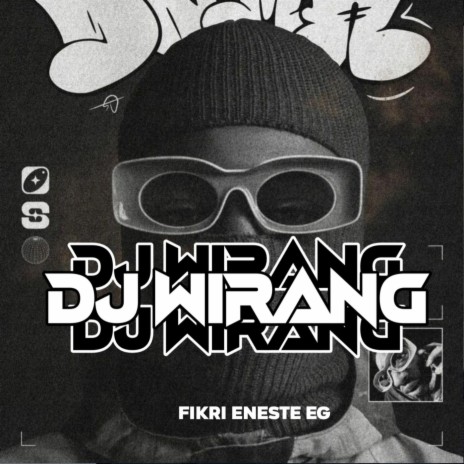 DJ WIRANG | Boomplay Music