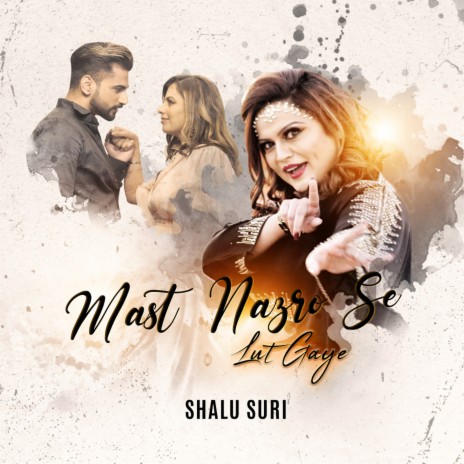 Mast Nazro Se Lut Gaye (Cover Version) | Boomplay Music