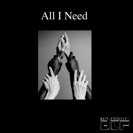 All I need (Original Mix)