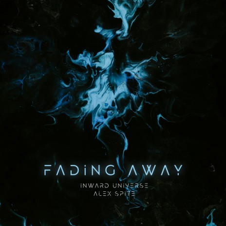 Fading Away ft. Alex Spite | Boomplay Music