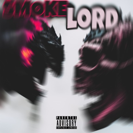 Smoke Lord ft. Dxpavirus | Boomplay Music