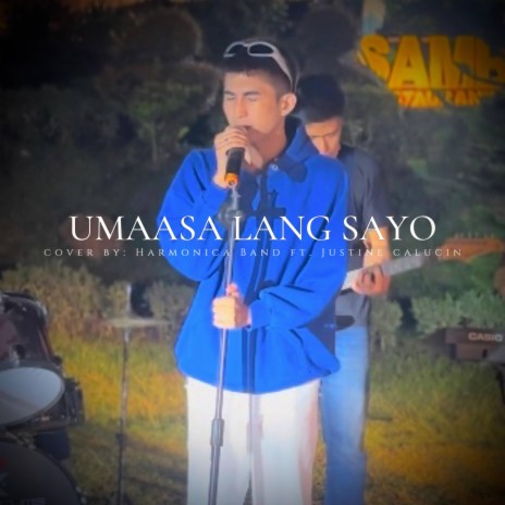 Umaasa Lang Sayo | Boomplay Music