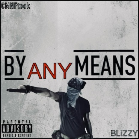 BY ANY MEANS. | Boomplay Music
