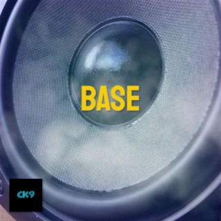 Base lyrics | Boomplay Music