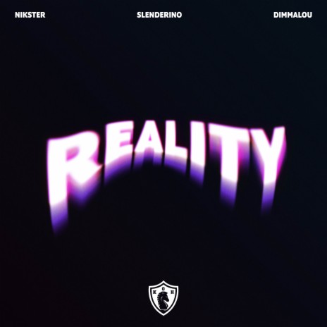 Reality ft. Slenderino & Dimmalou | Boomplay Music