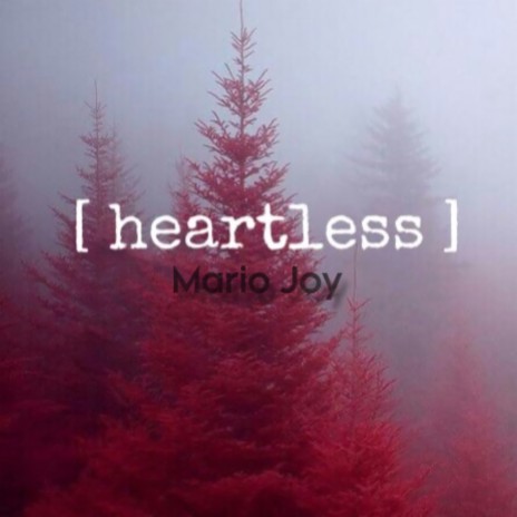 Heartless | Boomplay Music