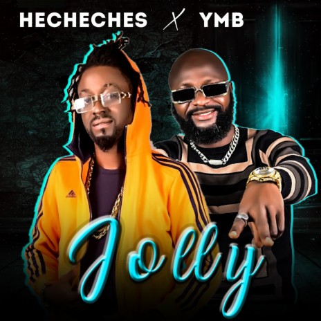 Jolly ft. YMB | Boomplay Music